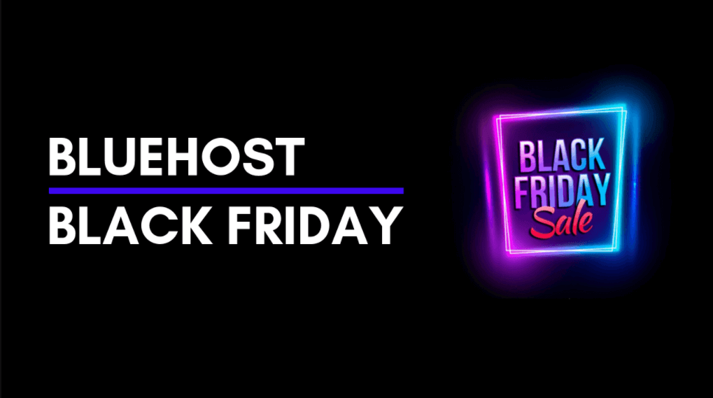 Reasons For Getting Bluehost Black Friday Deal MyCorporateNews