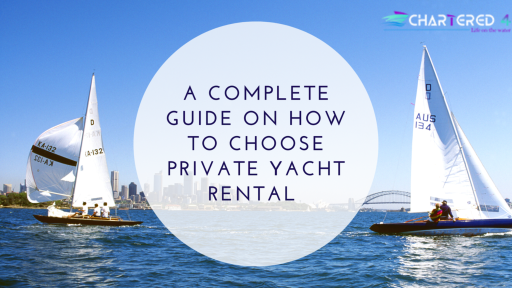 Private Yacht Rental